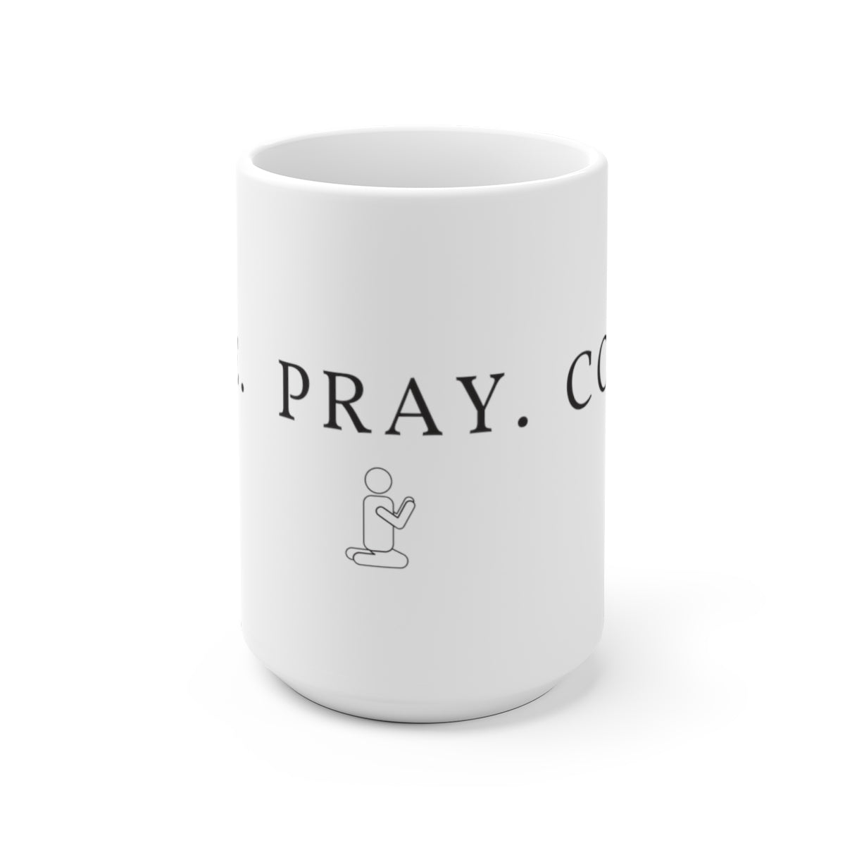 Wake.Pray.Coffee
